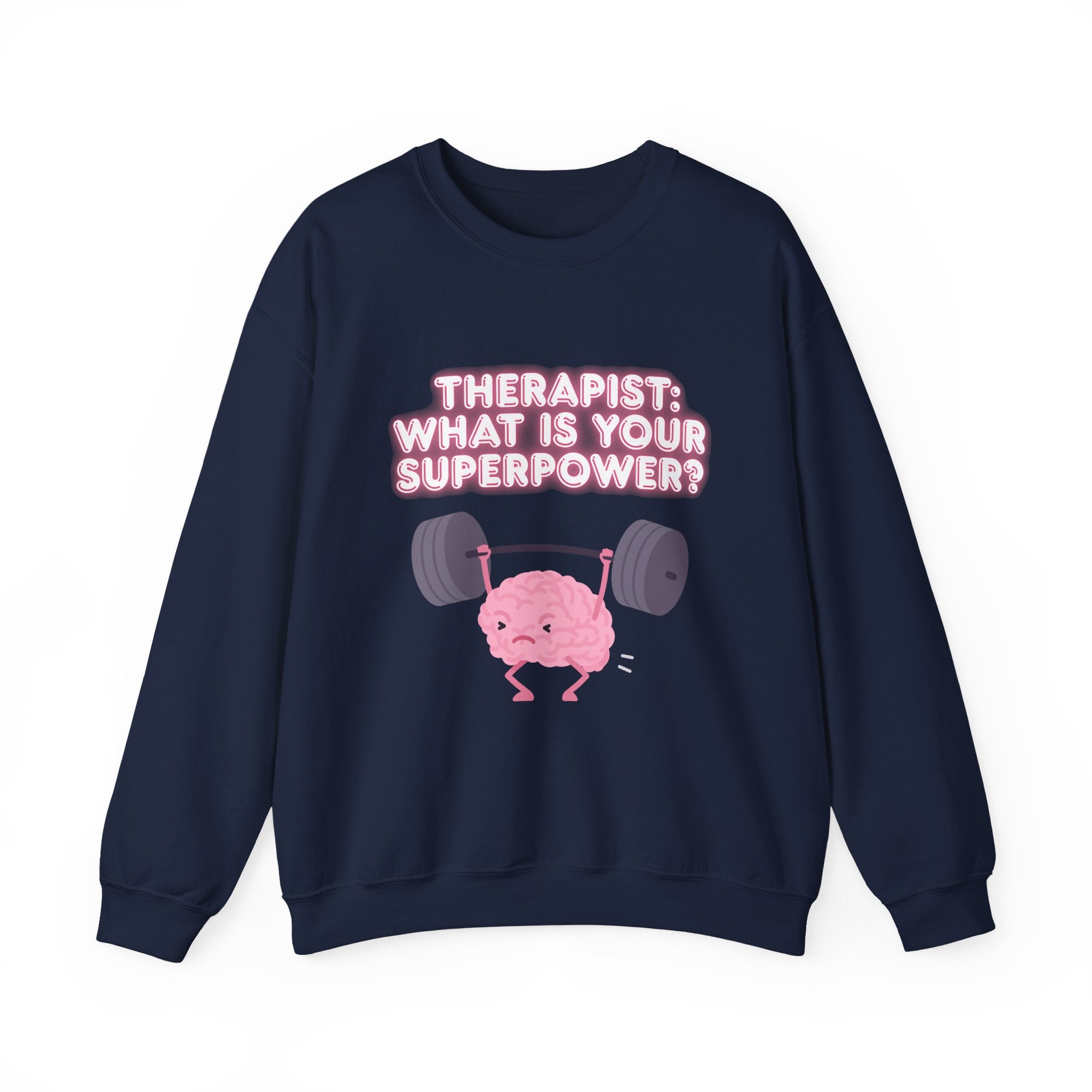 Therapist Superpower Sweatshirt — Cute Brain Lifting Weights Crewneck