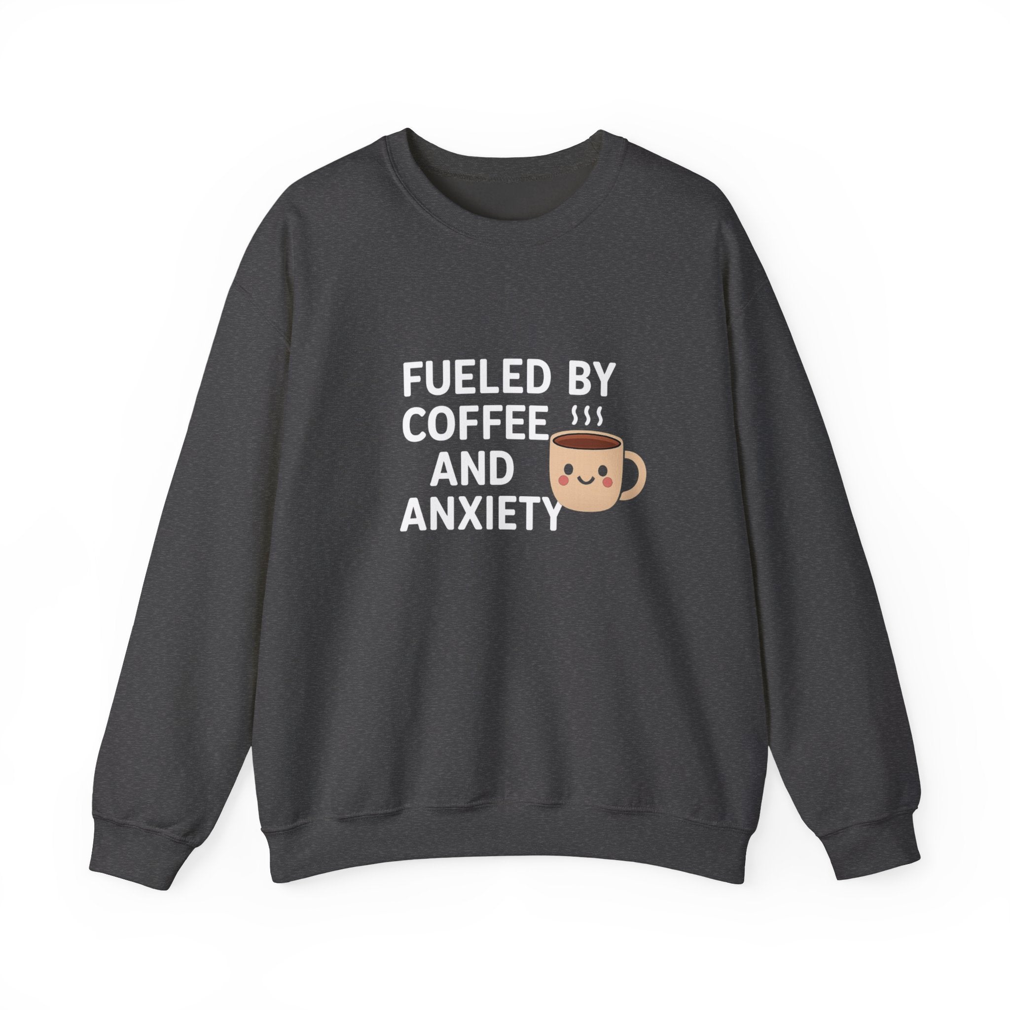 Fueled by Coffee and Anxiety Sweatshirt | Coffee Mug Graphic Crewneck