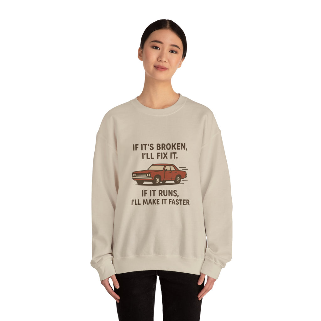 If It's Broken I'll Fix It Car Illustration Sweatshirt | Mechanic Humor