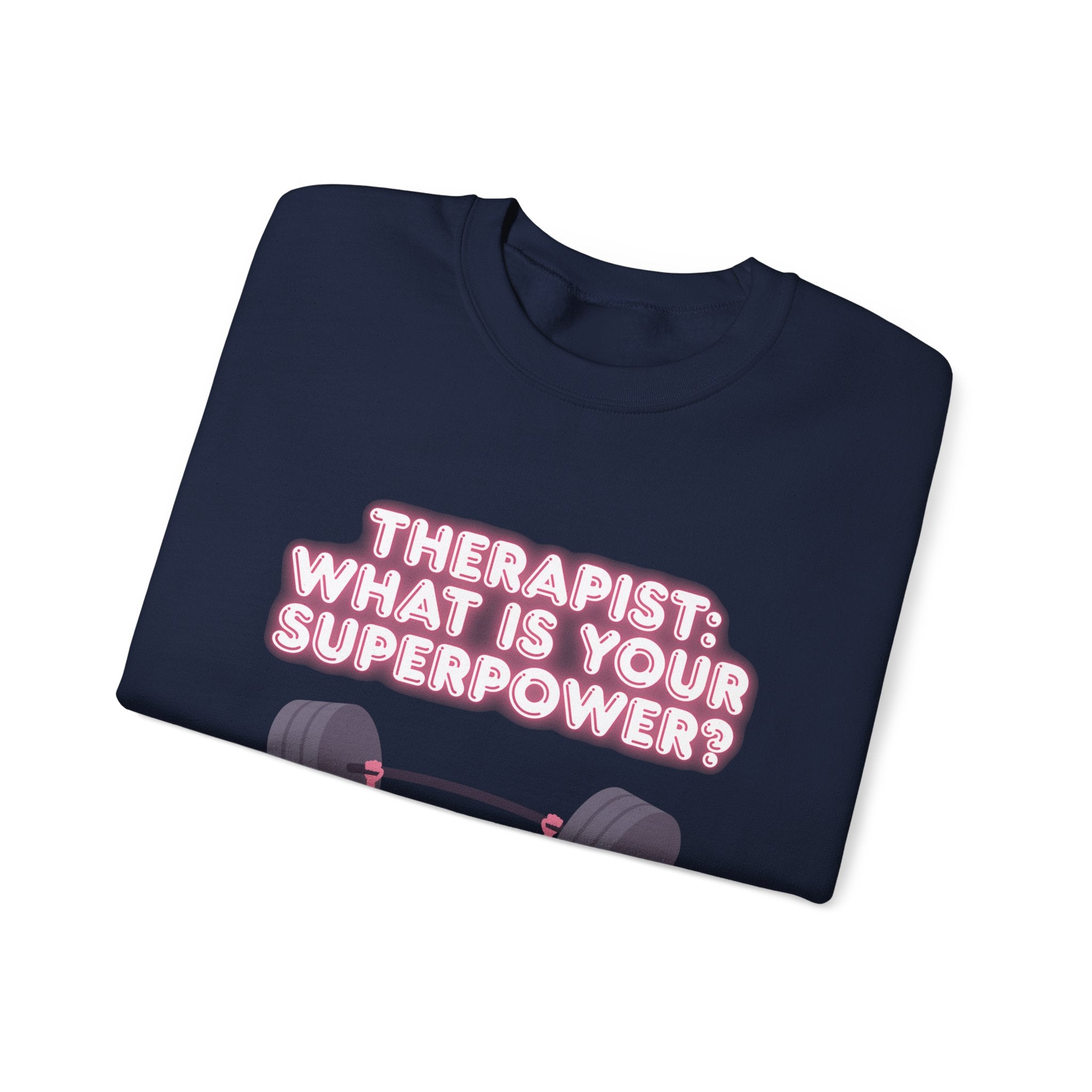 Therapist Superpower Sweatshirt — Cute Brain Lifting Weights Crewneck