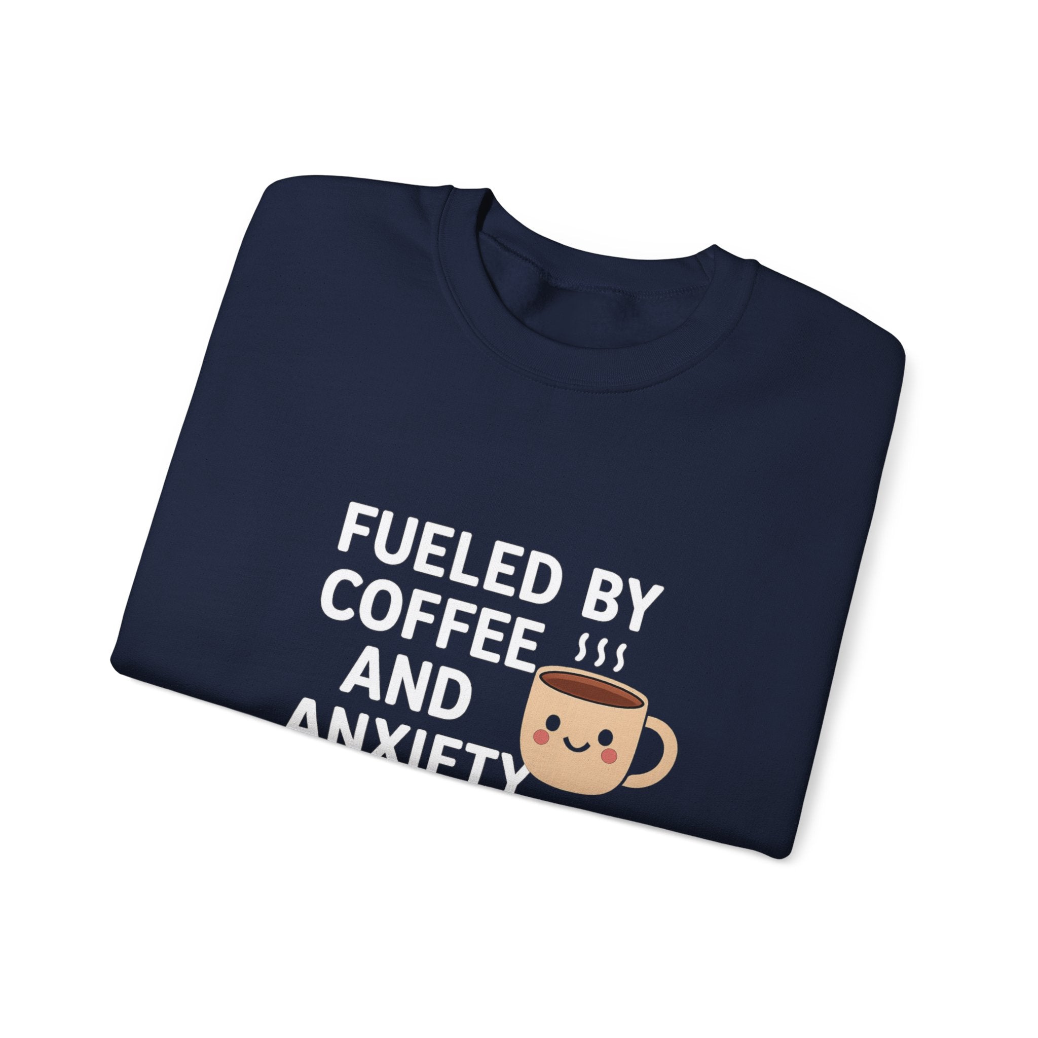 Fueled by Coffee and Anxiety Sweatshirt | Coffee Mug Graphic Crewneck