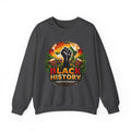 Black History Empowerment Fist Crewneck Sweatshirt