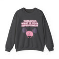 Therapist Superpower Sweatshirt — Cute Brain Lifting Weights Crewneck