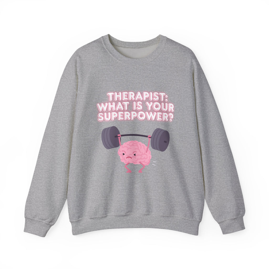 Therapist Superpower Sweatshirt — Cute Brain Lifting Weights Crewneck