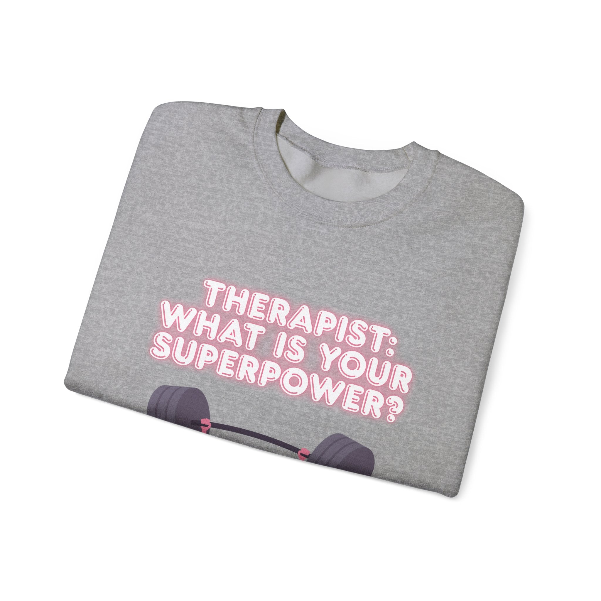 Therapist Superpower Sweatshirt — Cute Brain Lifting Weights Crewneck