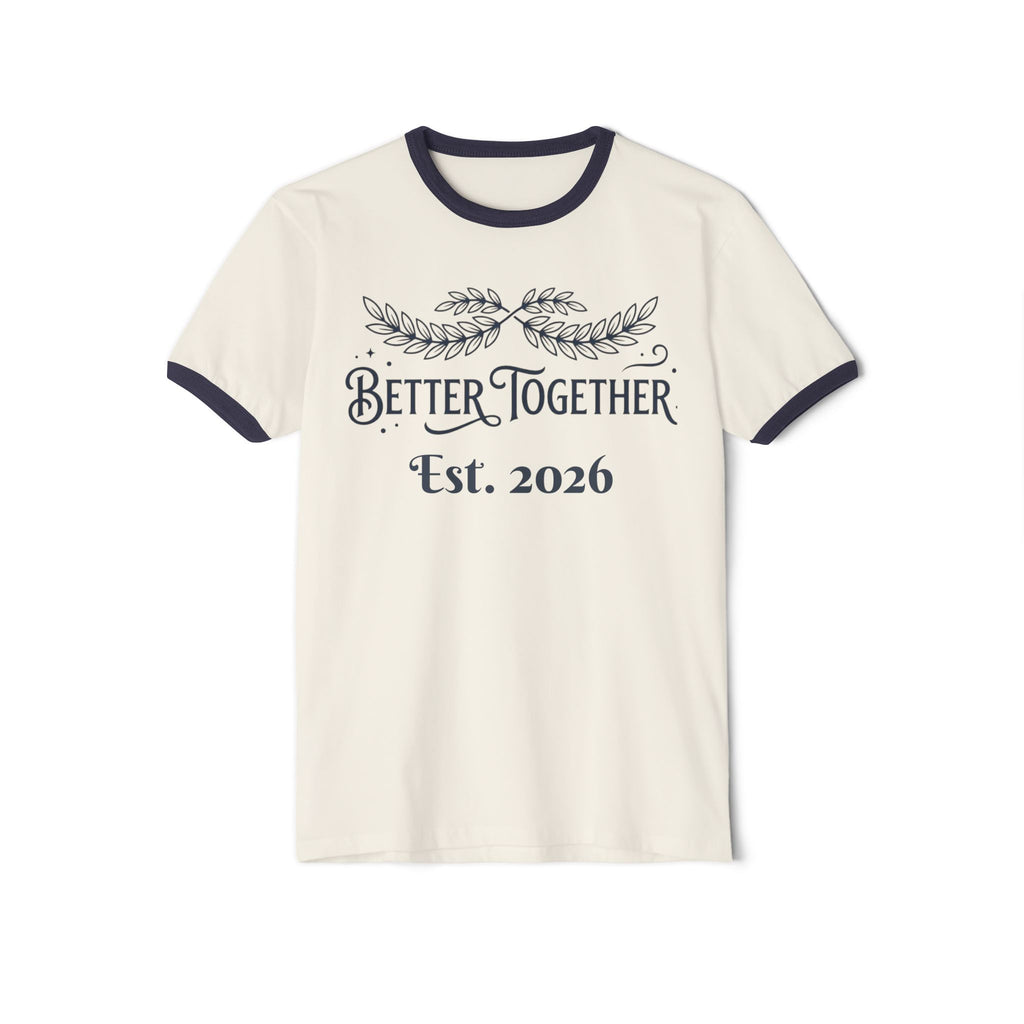Custom Better Together Est. 2026 Ringer Tee | Matching Couple Shirt