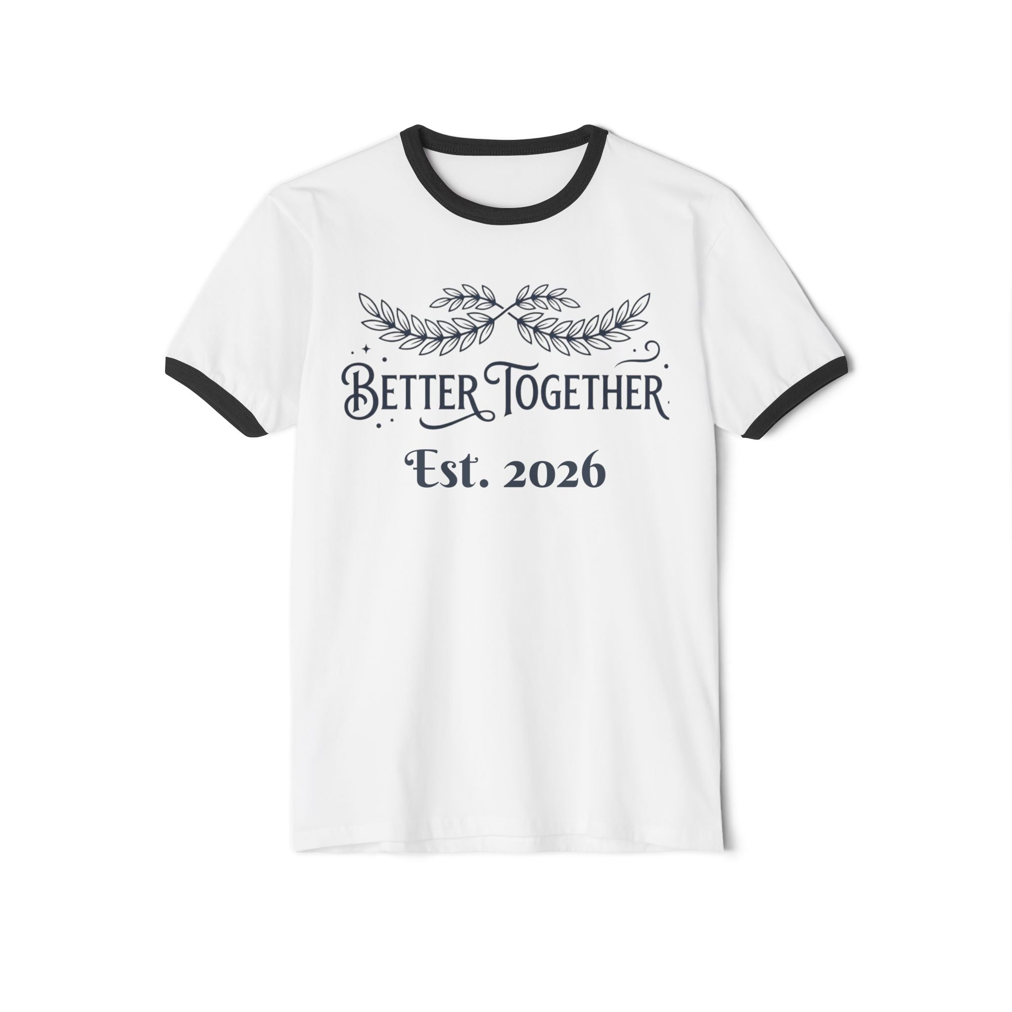 Custom Better Together Est. 2026 Ringer Tee | Matching Couple Shirt